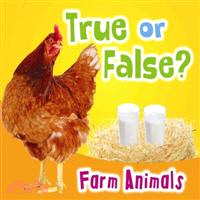 True or False? Farm Animals