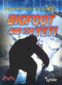 Bigfoot and the Yeti