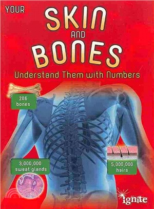 Your Skin and Bones ― Understand Them With Numbers