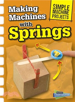 Making machines with springs /