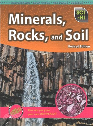 Minerals, Rocks, and Soil