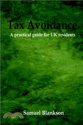 Tax Avoidance A Practical Guide for UK Residents