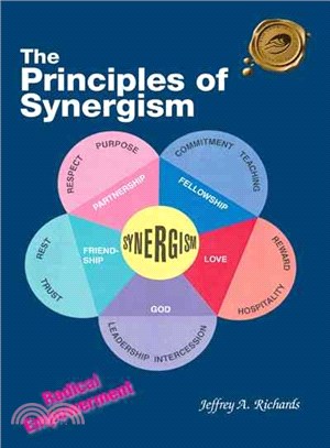 The Principles of Synergism ─ Radical Empowerment