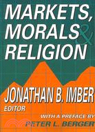 Markets, Morals & Religion