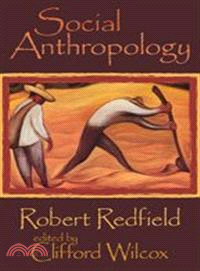 Social Anthropology — Robert Redfield