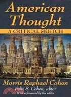 American Thought: A Critical Sketch