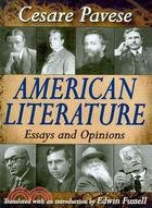 American Literature: Essays and Opinions