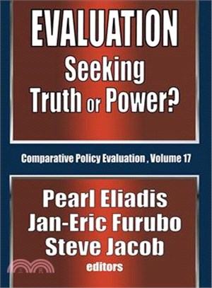 Evaluation: Seeking Truth or Power?