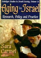 Aging in Israel: Research, Policy and Practice