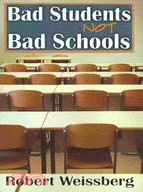 Bad Students, Not Bad Schools