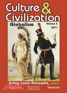 Culture & Civilization: v. 3: Globalization