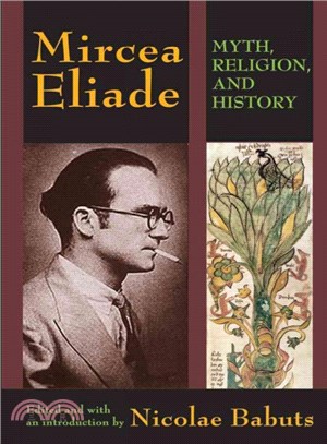 Mircea Eliade ― Myth, Religion, and History