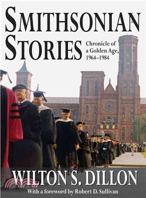 Smithsonian Stories ― Chronicle of a Golden Age, 1964-1984