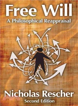 Free Will ─ A Philosophical Reappraisal