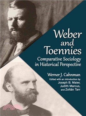 Weber and Toennies ― Comparative Sociology in Historical Perspective