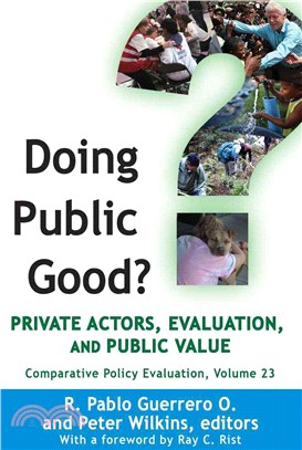 Doing Public Good? ─ Private Actors, Evaluation, and Public Value