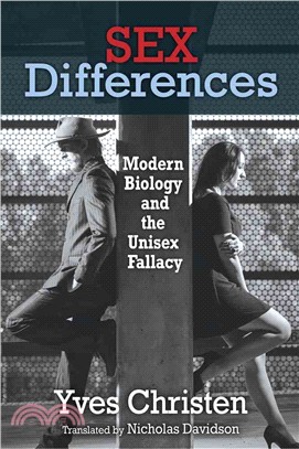 Sex Differences ─ Modern Biology and the Unisex Fallacy