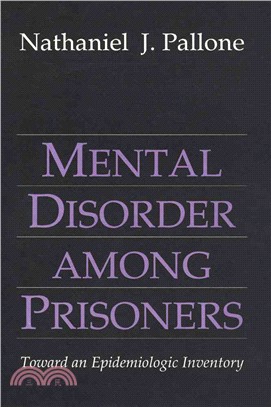 Mental Disorder Among Prisoners ― Toward an Epidemiologic Inventory