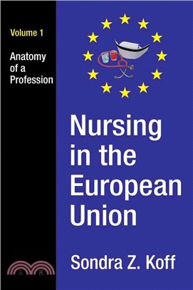 Nursing in the European Union ― Anatomy of a Profession