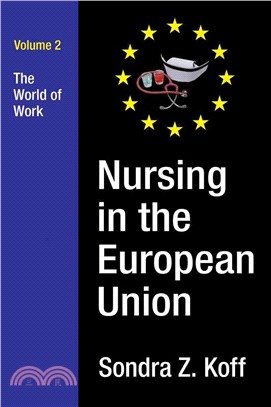Nursing in the European Union ― The World of Work