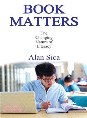 Book Matters ─ The Changing Nature of Literacy
