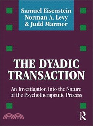 The Dyadic Transaction ─ Investigation into the Nature of the Psychotherapeutic Process