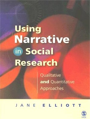 Using Narrative In Social Research ― Qualitative and Quantitative Approaches