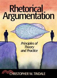 Rhetorical Argumentation ― Principles of Theory and Practice