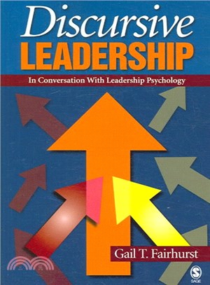 Discursive Leadership ─ In Conversation With Leadership Psychology