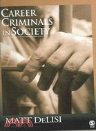 Career Criminals In Society