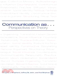 Communication As ... ― Perspectives On Theory