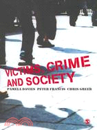 Victims, crime and society /