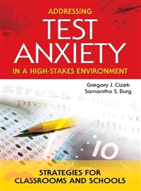 Addressing Test Anxiety In A High-Stakes Environment