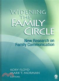 Widening the Family Circle—New Research on Family Communication