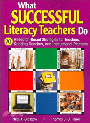 What Successful Literacy Teachers Do ― 70 Research-Based Strategies for Teachers, Reading Coaches, and Instructional Planners
