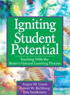 Igniting Student Potential: Teaching With the Brain's Natural Learning Process