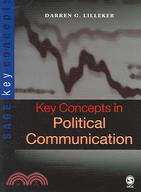 Key Concepts in Political Communication