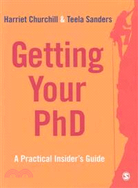 Getting Your Phd: A Practical Insider's Guide