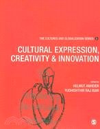 Cultural Expression, Creativity & Innovation: Cultural Expression, Creativity and Innovation