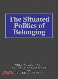 The Situated Politics of Belonging