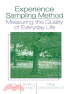 Experience Sampling Method: Measuring the Quality of Everyday Life