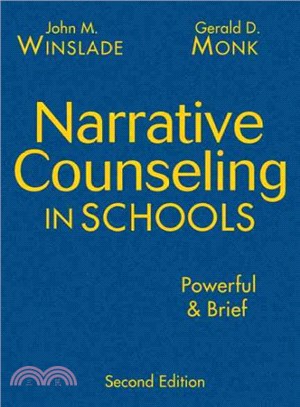 Narrative Counseling in Schools ― Powerful & Brief