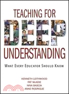 Teaching for Deep Understanding: What Every Educator Should Know