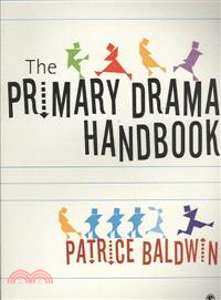 The Practical Primary Drama Handbook