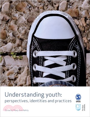 Understanding Youth：Perspectives, Identities & Practices