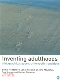 Inventing Adulthoods―A Biographical Approach to Youth Transitions