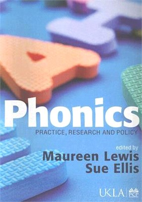 Phonics: Practice, Research And Policy