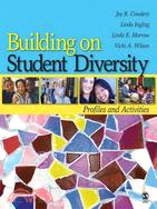 Building on Student Diversity: Profiles And Activities