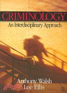 Criminology ─ An Interdisciplinary Approach