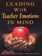 Leading With Teacher Emotions in Mind